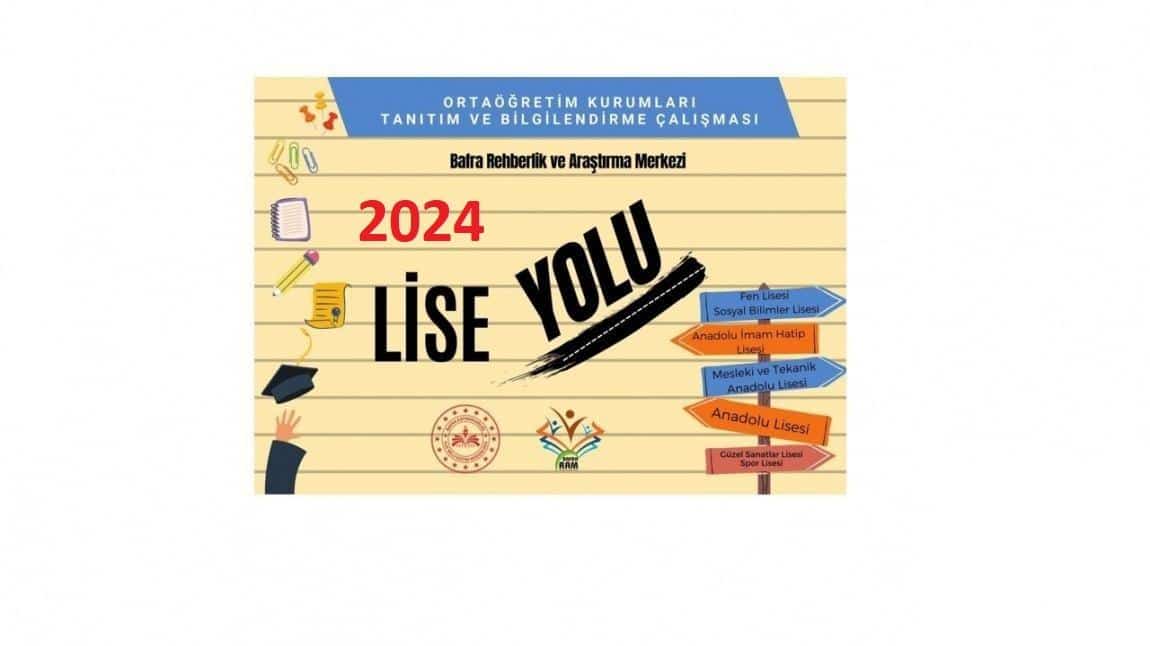 LİSE YOLU 2024