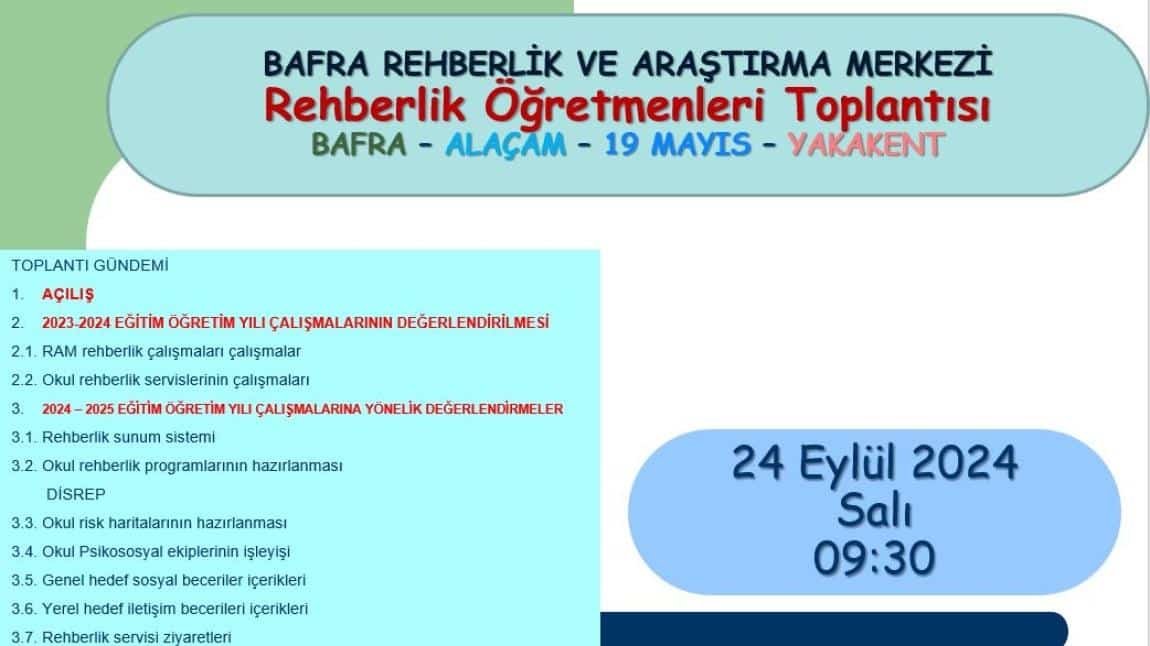 BAFRA RAM BÖLGESİ REHBER ÖĞRETMENLER/ PSİKOLOJİK DANIŞMANLAR TOPLANTISI 